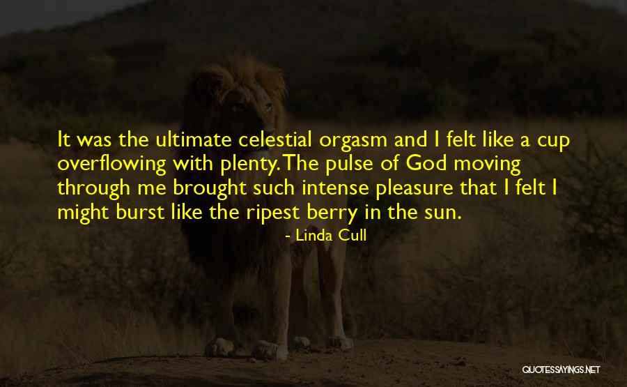 Cull Quotes By Linda Cull Cull Quotes By Linda Cull