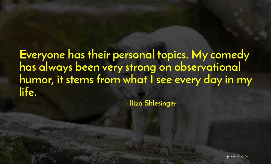 Cullari Law Quotes By Iliza Shlesinger Cullari Law Quotes By Iliza Shlesinger