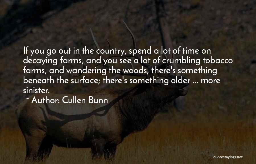 Cullen Bunn Quotes 1020451
