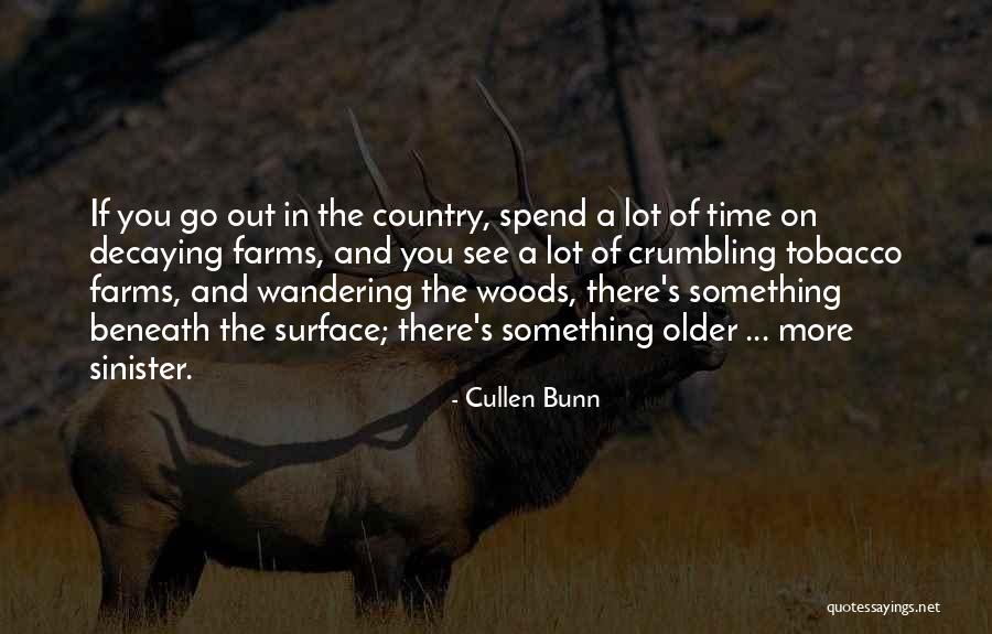 Cullen Bunn Quotes 1020451