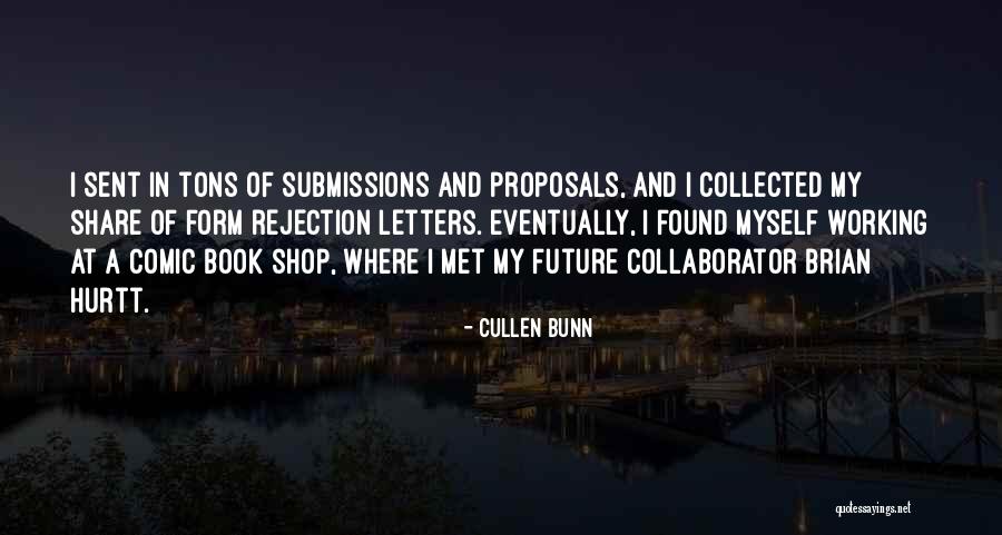 Cullen Bunn Quotes 1063061 Cullen Bunn Quotes 1063061