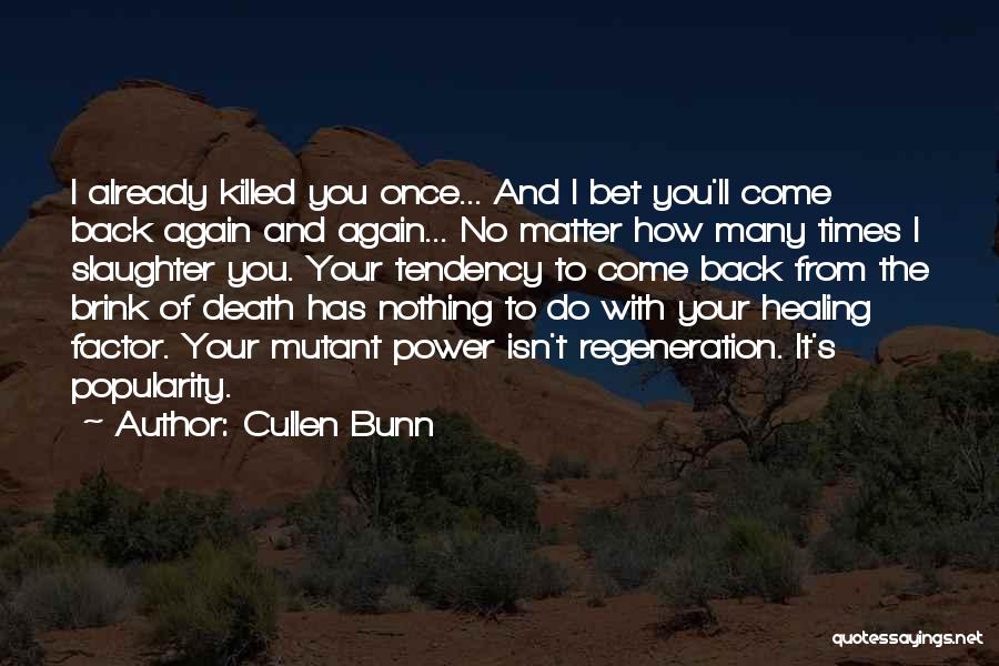 Cullen Bunn Quotes 1640263