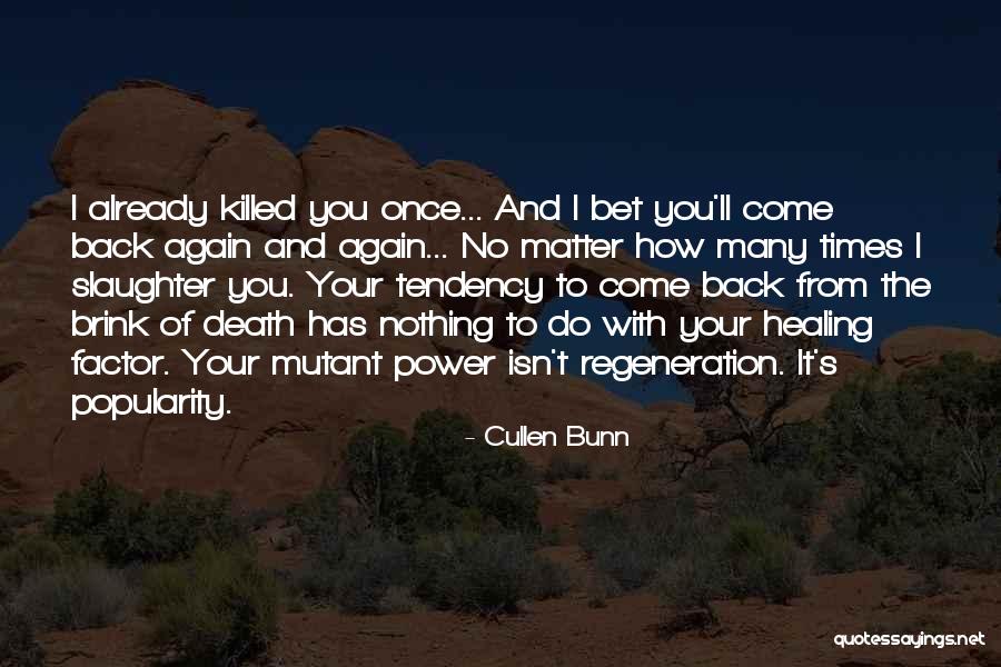 Cullen Bunn Quotes 1640263