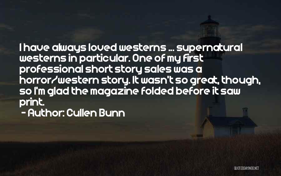 Cullen Bunn Quotes 1702983