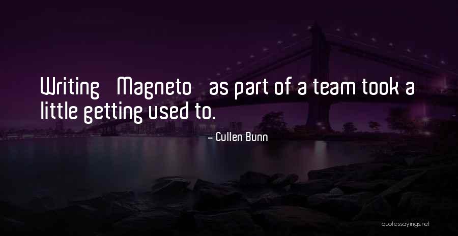 Cullen Bunn Quotes 597319 Cullen Bunn Quotes 597319