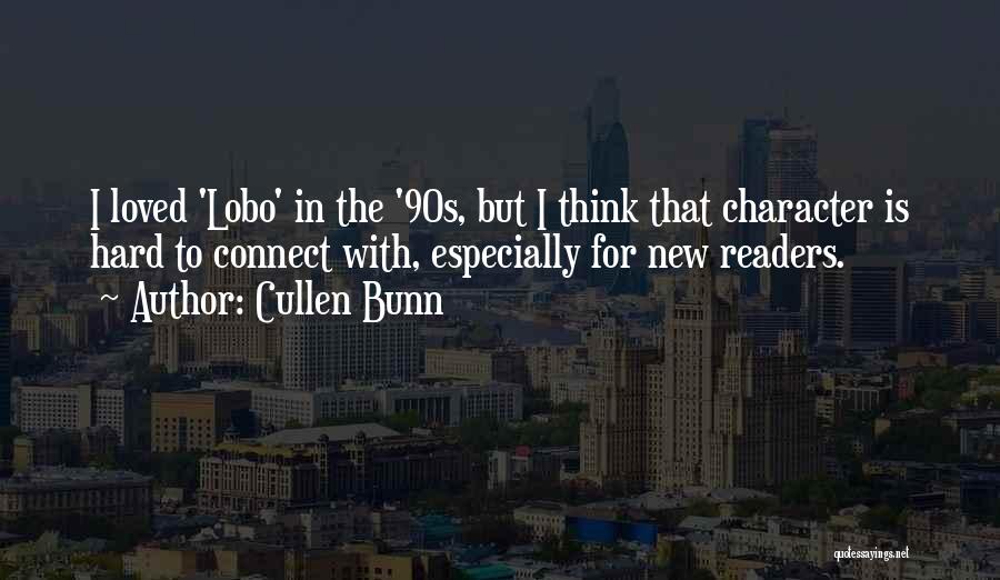 Cullen Bunn Quotes 76723