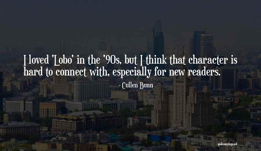 Cullen Bunn Quotes 76723 Cullen Bunn Quotes 76723