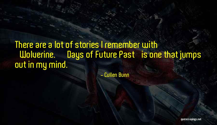 Cullen Bunn Quotes 934446 Cullen Bunn Quotes 934446