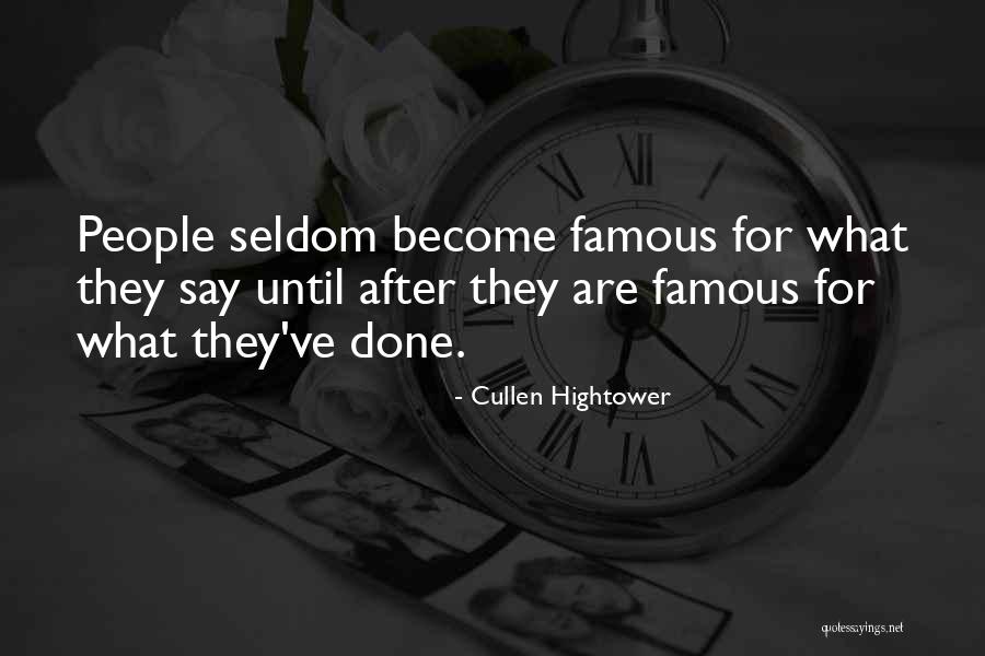 Cullen Hightower Quotes 1180782