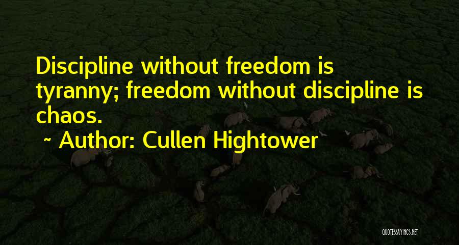 Cullen Hightower Quotes 1440073