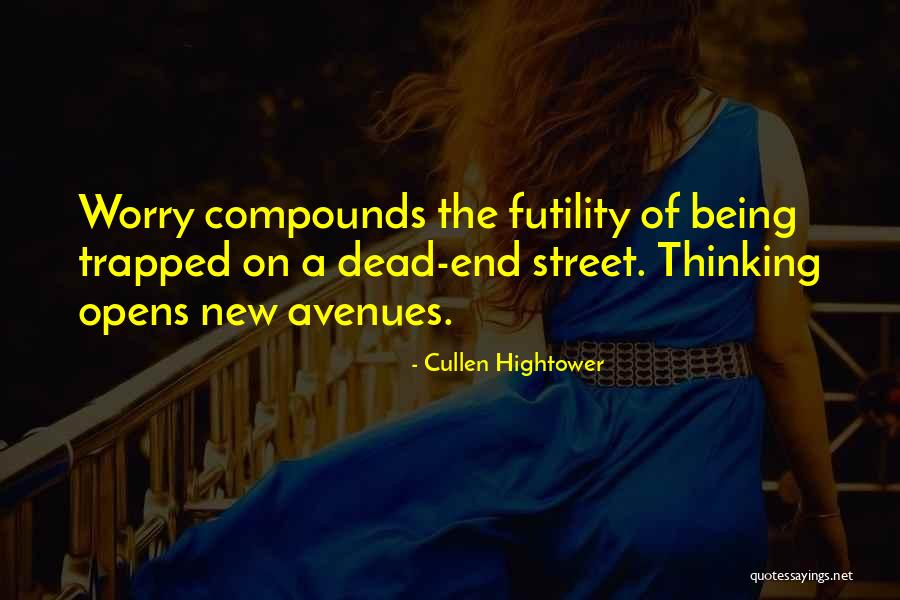 Cullen Hightower Quotes 1630219