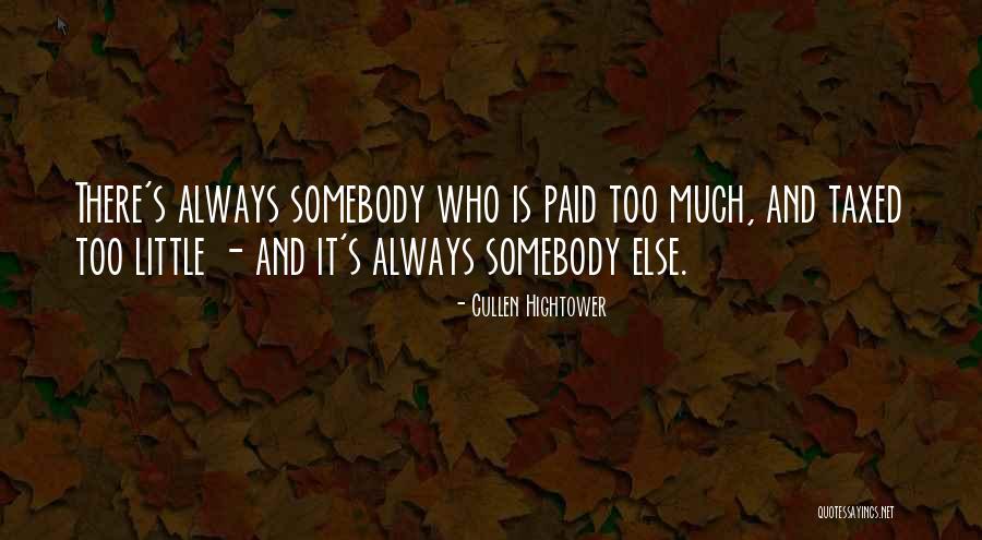 Cullen Hightower Quotes 2026438 Cullen Hightower Quotes 2026438