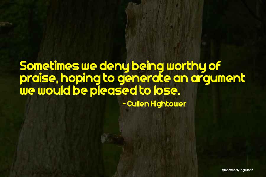 Cullen Hightower Quotes 2222465