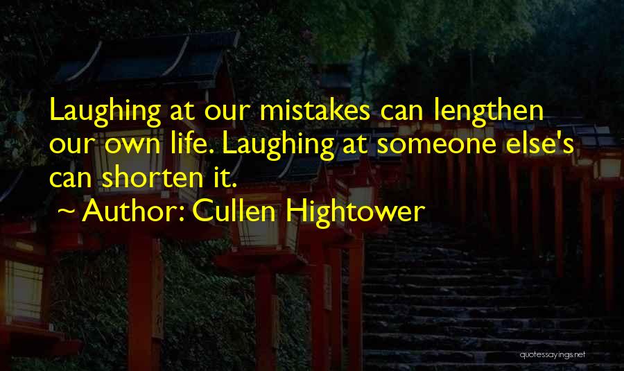 Cullen Hightower Quotes 2256547