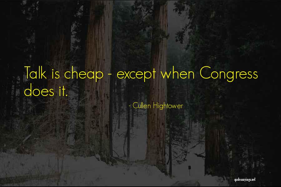 Cullen Hightower Quotes 619061 Cullen Hightower Quotes 619061