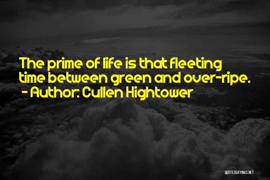 Cullen Hightower Quotes 670605