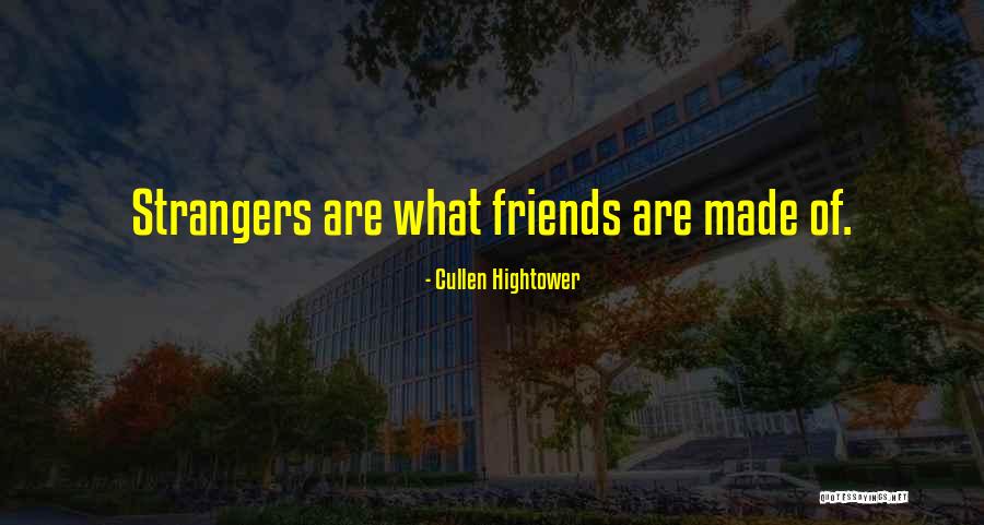 Cullen Hightower Quotes 892049