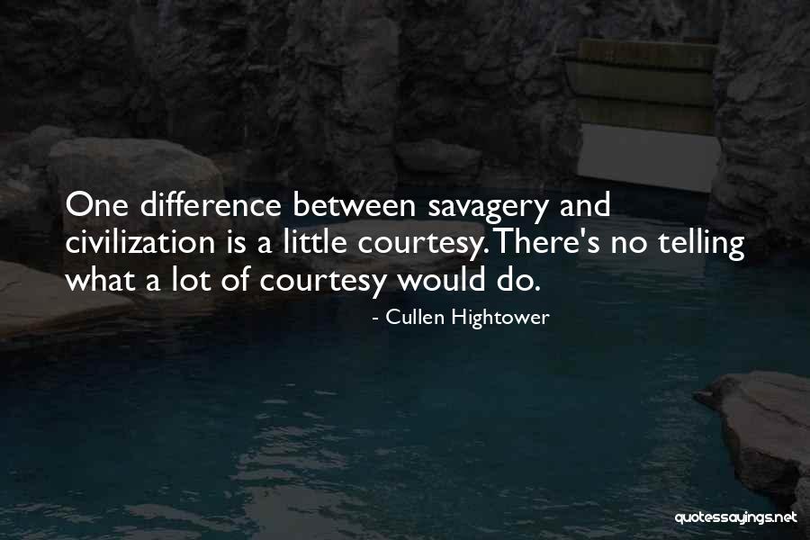 Cullen Hightower Quotes 976124