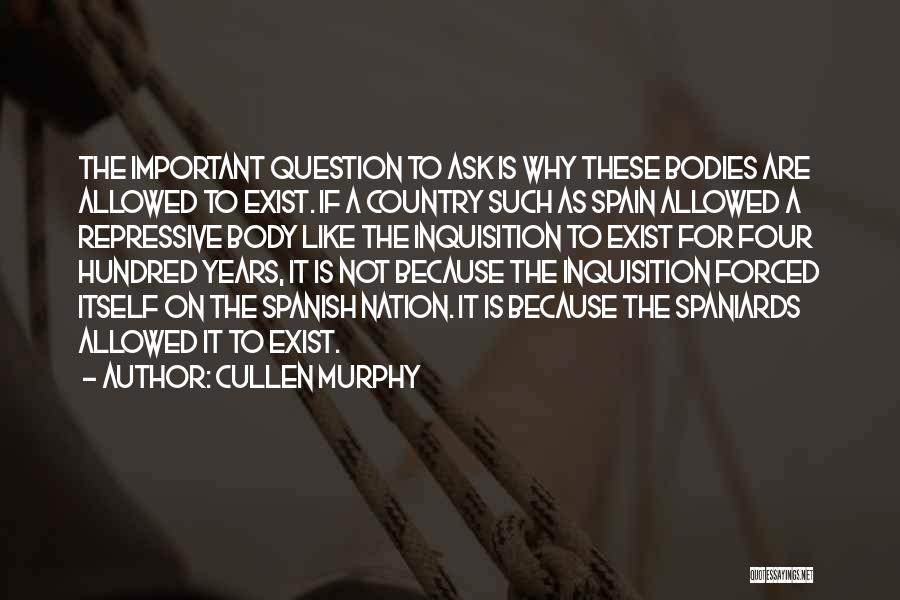 Cullen Murphy Quotes 1024404