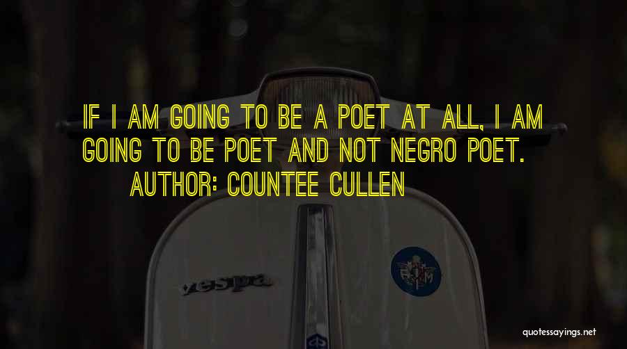 Cullen Quotes By Countee Cullen