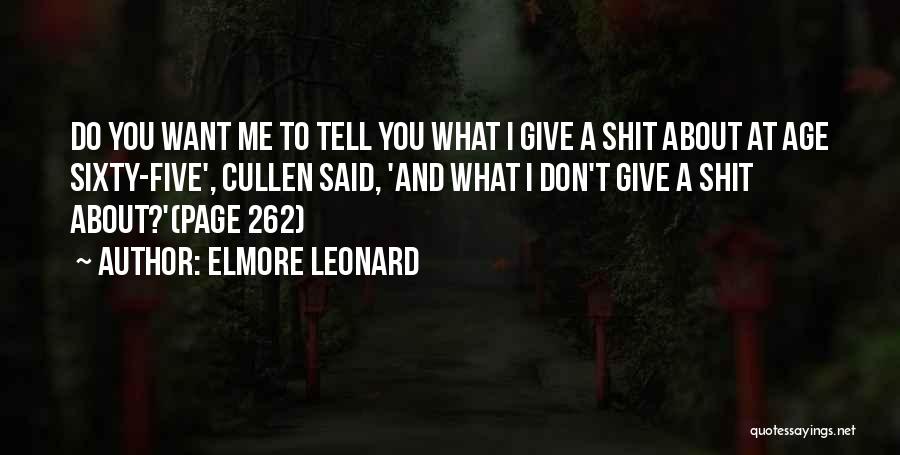 Cullen Quotes By Elmore Leonard