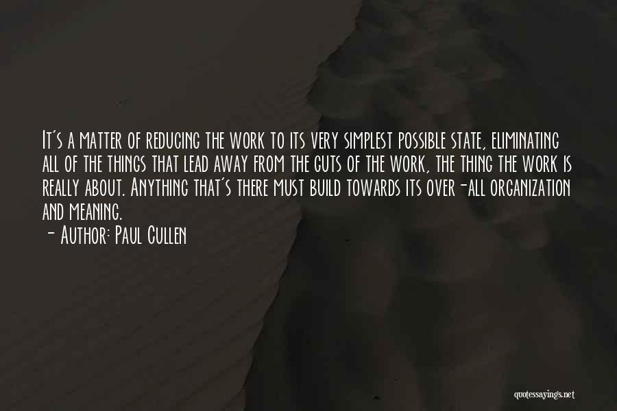 Cullen Quotes By Paul Cullen