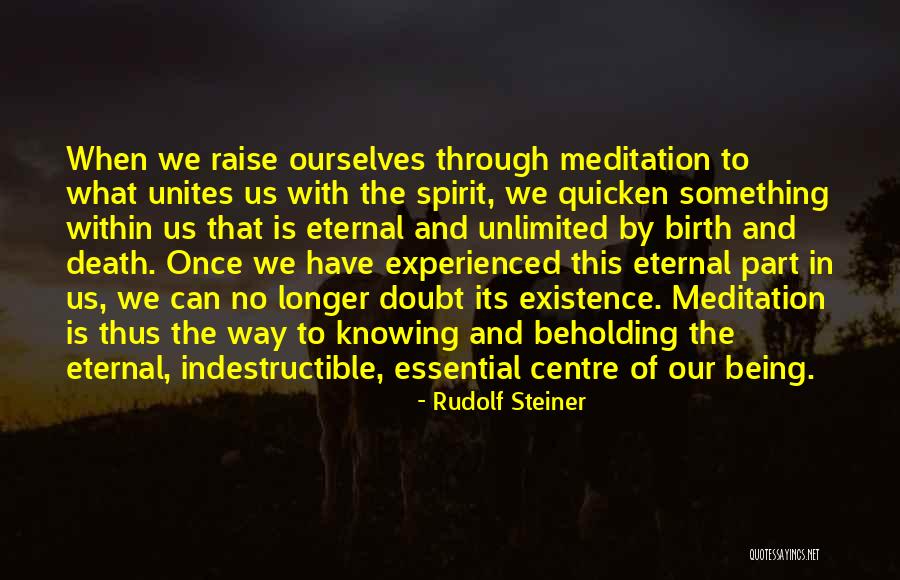 Culley Holt Quotes By Rudolf Steiner Culley Holt Quotes By Rudolf Steiner