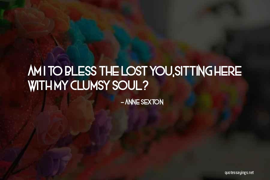 Culminates Define Quotes By Anne Sexton Culminates Define Quotes By Anne Sexton