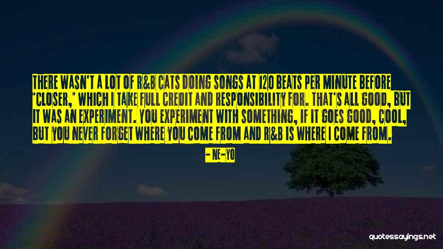 Culmination In A Sentence Quotes By Ne-Yo Culmination In A Sentence Quotes By Ne-Yo