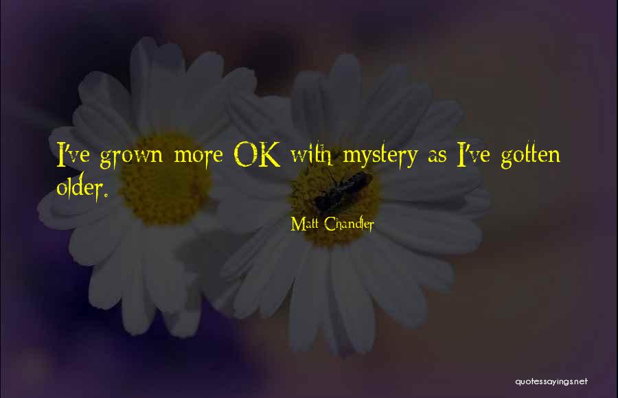 Culpados Quotes By Matt Chandler Culpados Quotes By Matt Chandler