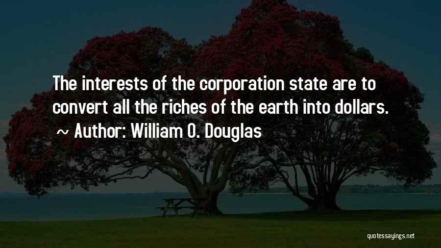 Culpascope Quotes By William O. Douglas