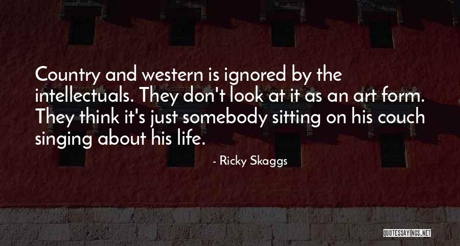 Culprit Cafe Quotes By Ricky Skaggs Culprit Cafe Quotes By Ricky Skaggs