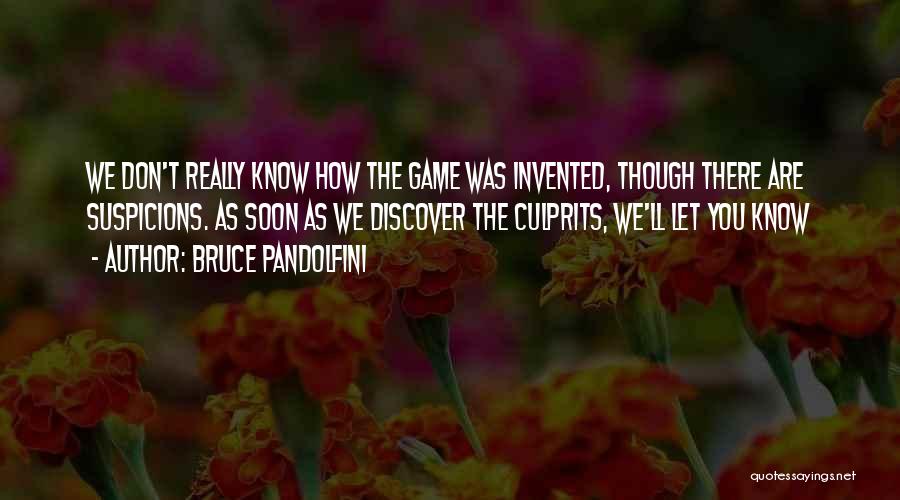 Culprit Quotes By Bruce Pandolfini