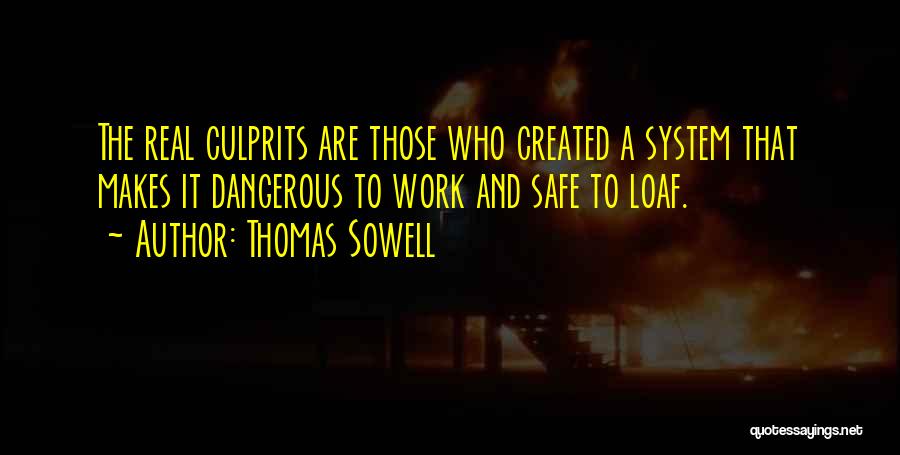 Culprit Quotes By Thomas Sowell