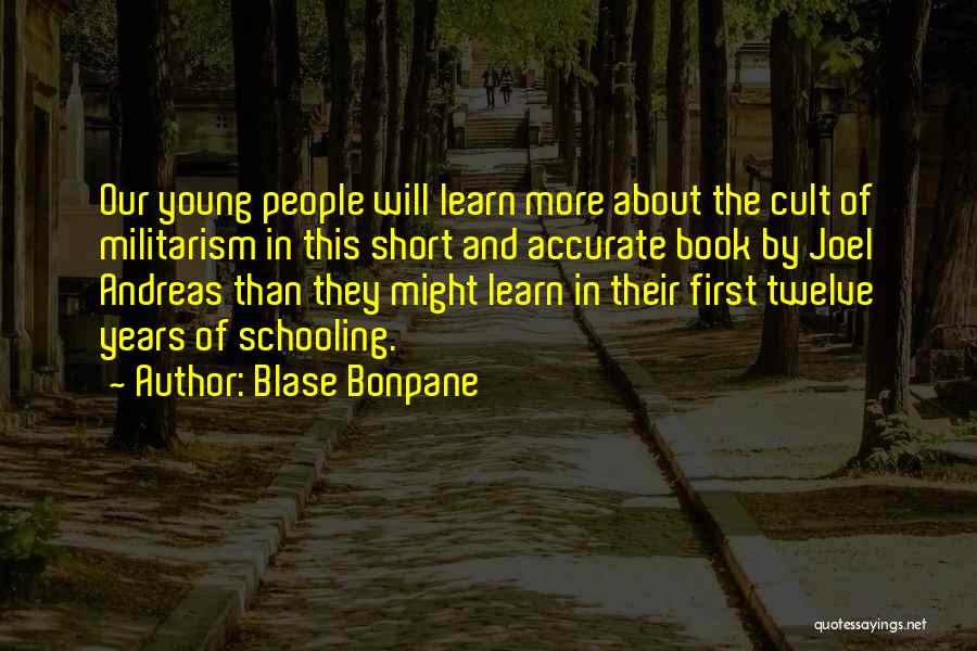 Cult Book Quotes By Blase Bonpane