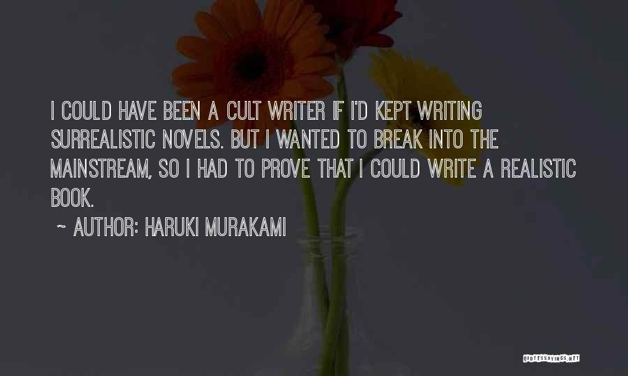 Cult Book Quotes By Haruki Murakami