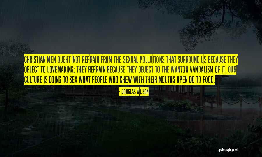Cult Fave Quotes By Douglas Wilson Cult Fave Quotes By Douglas Wilson