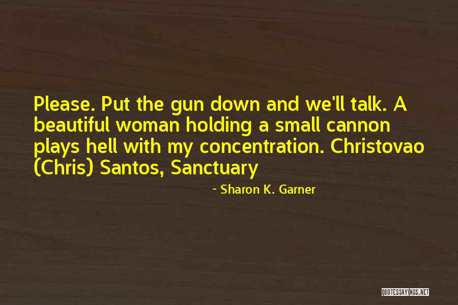 Cult Fave Quotes By Sharon K. Garner Cult Fave Quotes By Sharon K. Garner