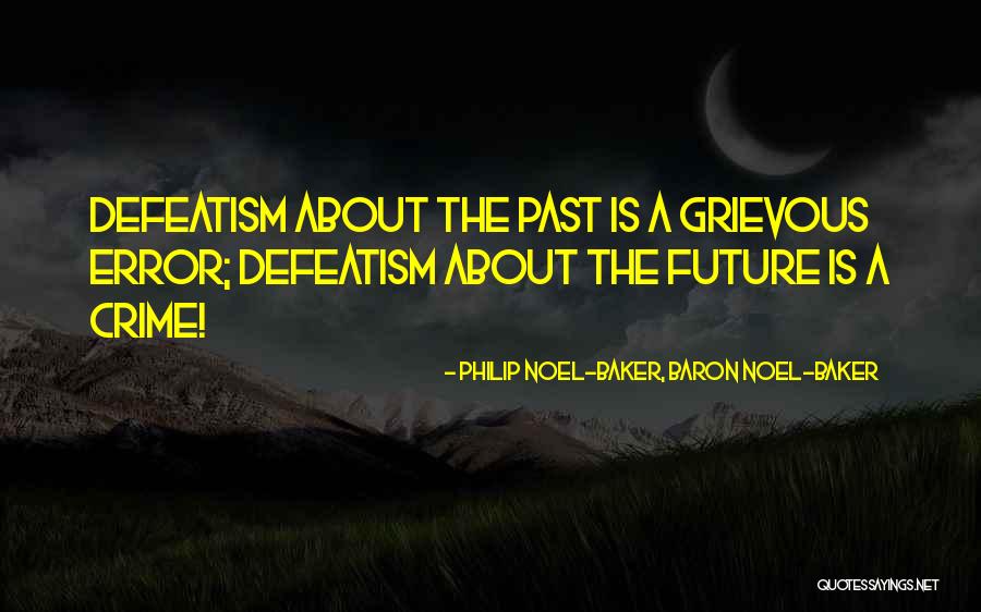 Cult Of Skaro Quotes By Philip Noel-Baker, Baron Noel-Baker Cult Of Skaro Quotes By Philip Noel-Baker, Baron Noel-Baker