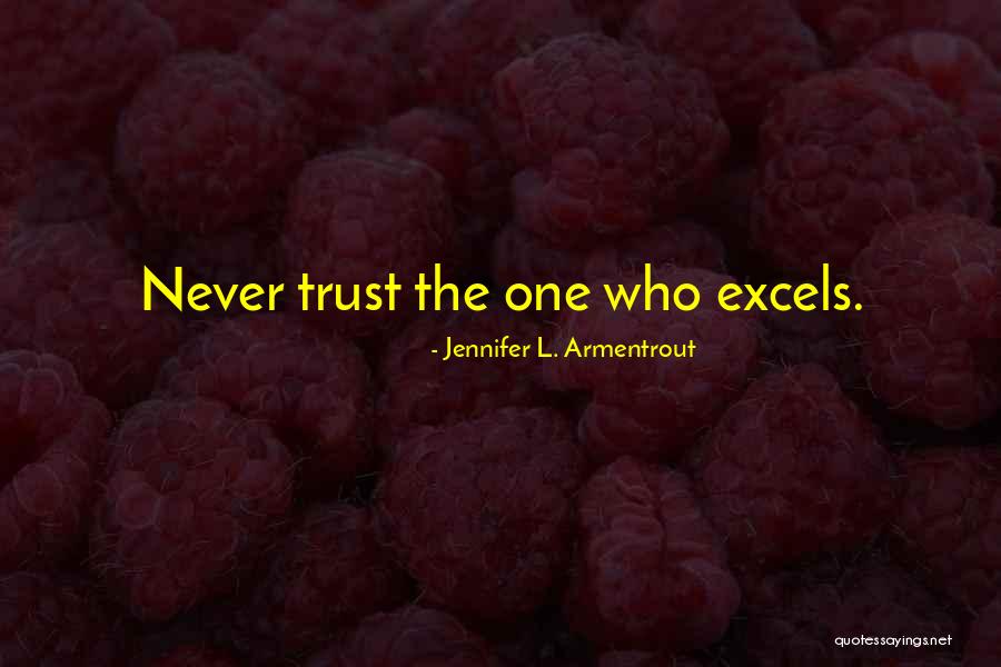Cult Of True Womanhood Quotes By Jennifer L. Armentrout Cult Of True Womanhood Quotes By Jennifer L. Armentrout