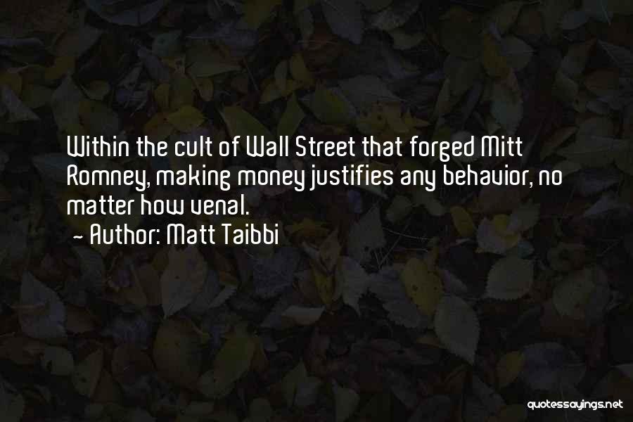 Cult Quotes By Matt Taibbi