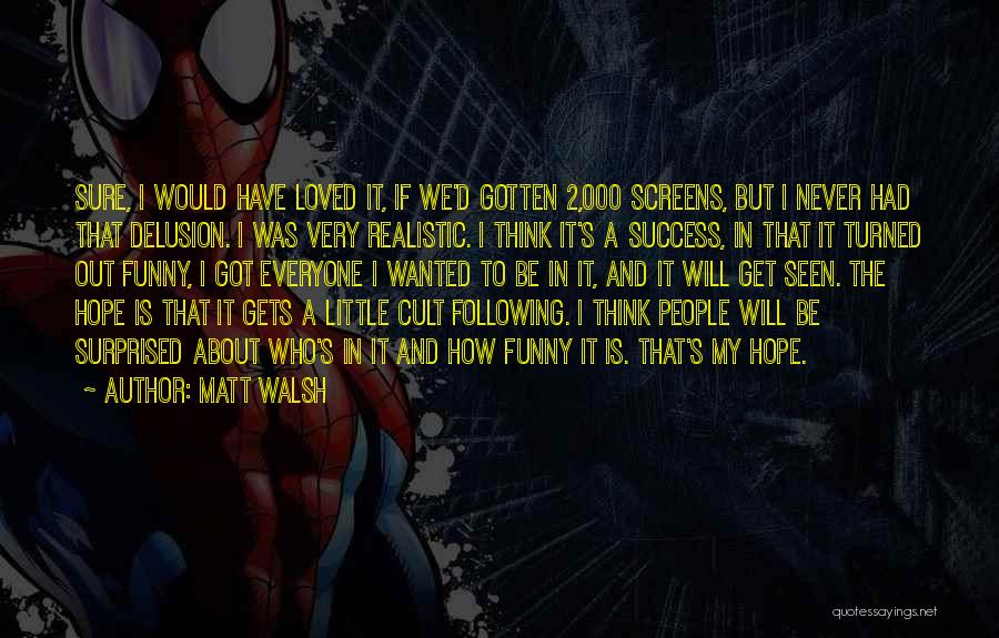 Cult Quotes By Matt Walsh