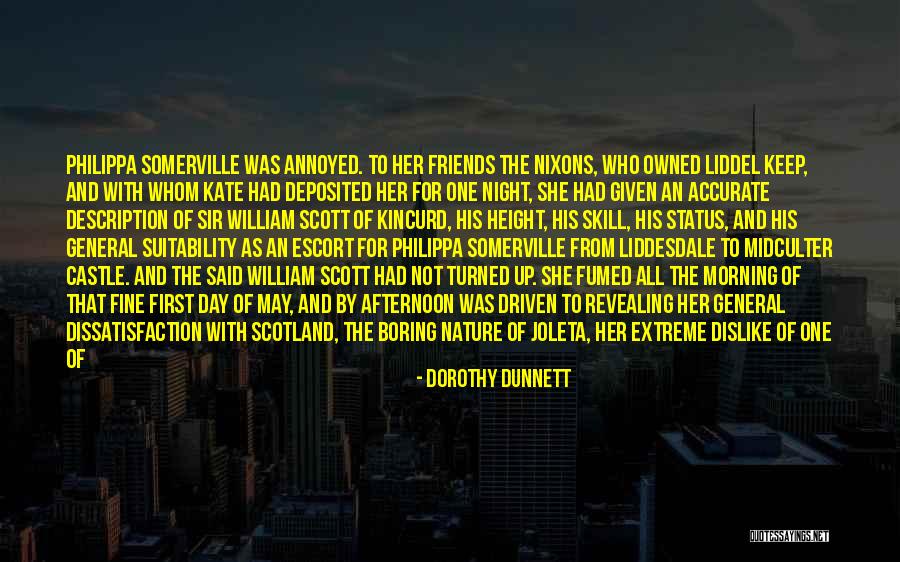 Culter Quotes By Dorothy Dunnett Culter Quotes By Dorothy Dunnett