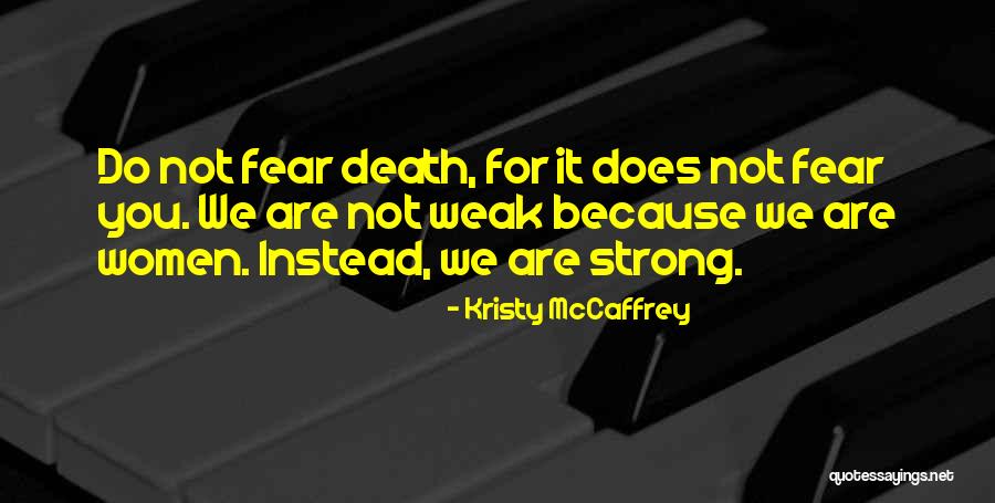 Cultivadas Quotes By Kristy McCaffrey Cultivadas Quotes By Kristy McCaffrey