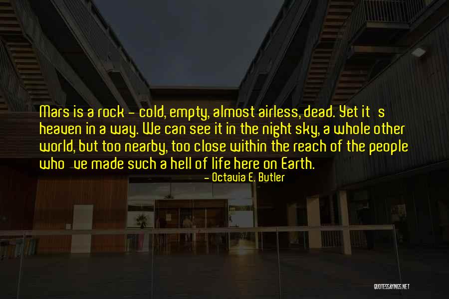 Cultivadas Quotes By Octavia E. Butler Cultivadas Quotes By Octavia E. Butler