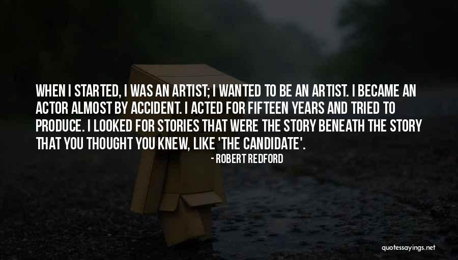 Cultivate The Intangible Quotes By Robert Redford Cultivate The Intangible Quotes By Robert Redford
