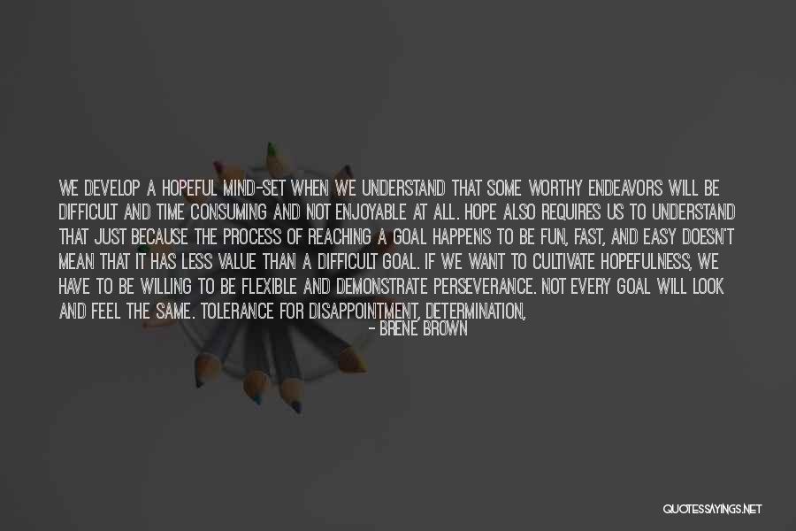 Cultivate The Mind Quotes By Brene Brown Cultivate The Mind Quotes By Brene Brown