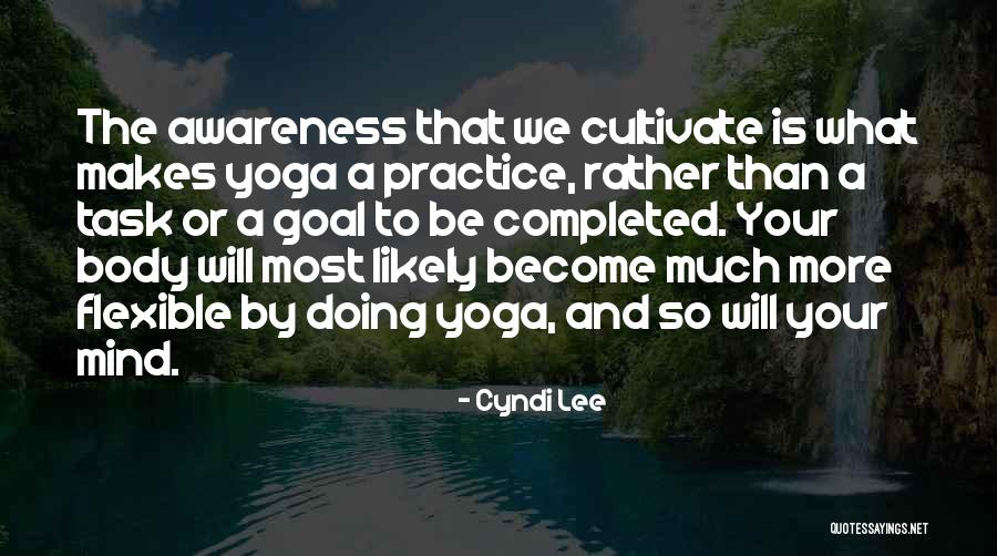 Cultivate The Mind Quotes By Cyndi Lee Cultivate The Mind Quotes By Cyndi Lee