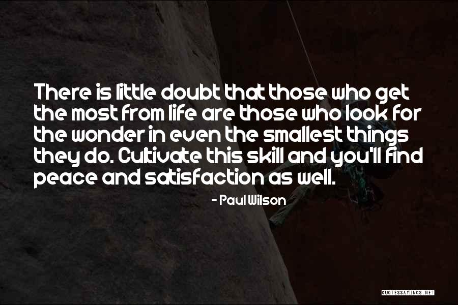 Cultivate The Mind Quotes By Paul Wilson Cultivate The Mind Quotes By Paul Wilson
