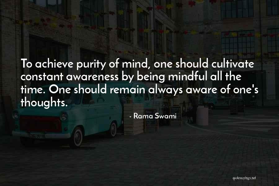 Cultivate The Mind Quotes By Rama Swami Cultivate The Mind Quotes By Rama Swami